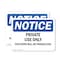 Signmission Private Use Only Violators Prosecuted OSHA Notice Sign, Plastic, 10in W x 7in L, 2PK OS-2PACK-NS-P-710-L-16427 - alternate 1